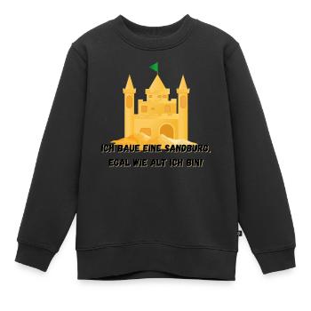 Château de sable - Je construirai un château de sable, quel que soit son âge - Sweat Premium enfant bio - noir - Devant - AI Model Kid Female (0cm)