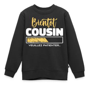 Bald Cousin, bitte warten - Kinder Premium Organic Sweatshirt - Schwarz - Vorne - AI Model Kid Female (0cm)