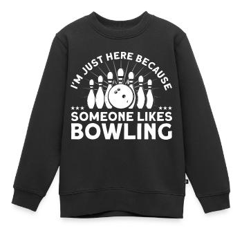 Ich bin nur wegen Bowling hier Bowling - Kinder Premium Organic Sweatshirt - Schwarz - Vorne - AI Model Kid Female (0cm)