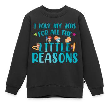 Enseignant Enseignement Citation Garderie Garde d’enfants - Sweat Premium enfant bio - noir - Devant - AI Model Kid Female (0cm)