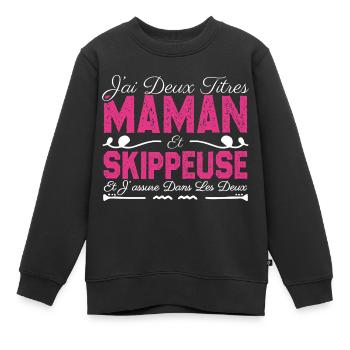 J'ai deux titres maman et Skippeuse. Cadeau Maman - Sweat Premium enfant bio - noir - Devant - AI Model Kid Female (0cm)