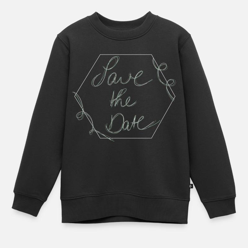 Save The Date Kalligraphie Minimalismus - Kinder Premium Organic Sweatshirt - Schwarz