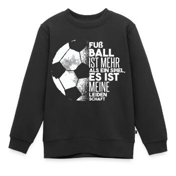 Fußball Ist Meine Leidenschaft - Kinder Premium Organic Sweatshirt - Schwarz - Vorne - AI Model Kid Female (0cm)