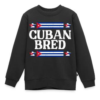 Awesome Cuban Bred Cuban Flag Pan Cubano For The - Kids Premium Organic Sweatshirt - black - Front - AI Model Kid Female (0cm)