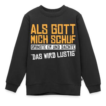 ALS GOTT MICH SCHUF - Kinder Premium Organic Sweatshirt - Schwarz - Vorne - AI Model Kid Female (0cm)
