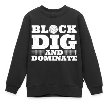 Volleyball Sports Spiker Blocker Block Dig And Dom - Kinder Premium Organic Sweatshirt - Schwarz - Vorne - AI Model Kid Female (0cm)