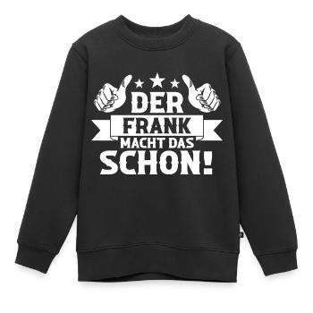 Frank - Kinder Premium Organic Sweatshirt - Schwarz - Vorne - AI Model Kid Female (0cm)