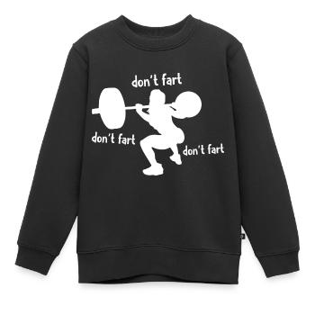 Nicht Pupsen Workout Squats Fitness - Kinder Premium Organic Sweatshirt - Schwarz - Vorne - AI Model Kid Female (0cm)