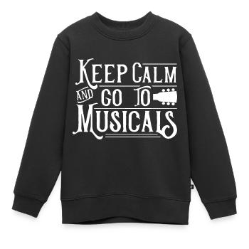 Bleib ruhig und geh zu Musicals Festival Musical - Kinder Premium Organic Sweatshirt - Schwarz - Vorne - AI Model Kid Female (0cm)