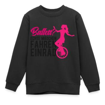 Einrad fahren Spruch Einradfahrerin - Kinder Premium Organic Sweatshirt - Schwarz - Vorne - AI Model Kid Female (0cm)