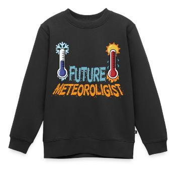 Zukünftiger Meteorologe Meteorologe Student. Gift - Kinder Premium Organic Sweatshirt - Schwarz - Vorne - AI Model Kid Female (0cm)