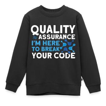 QA Ingenieur QA Tester Software Tester - Kinder Premium Organic Sweatshirt - Schwarz - Vorne - AI Model Kid Female (0cm)