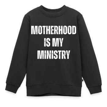 Mom Life Mama Mutterschaft Ist Mein Ministerium - Kinder Premium Organic Sweatshirt - Schwarz - Vorne - AI Model Kid Female (0cm)