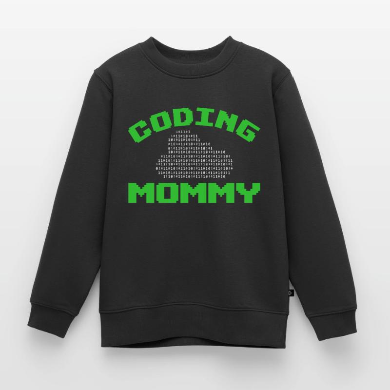Programmierer Mama Coding Mommy Design Kinder Premium Organic Sweatshirt