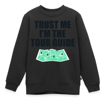 Croyez-moi, je suis le guide touristique - Sweat Premium enfant bio - noir - Devant - AI Model Kid Female (0cm)