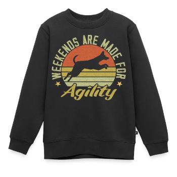 Wochenenden sind wie gemacht für Agility Hundetraining Agility - Kinder Premium Organic Sweatshirt - Schwarz - Vorne - AI Model Kid Female (0cm)