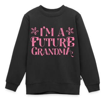 Je suis une future grand-mère grand-mère grand-mère grand-mère - Sweat Premium enfant bio - noir - Devant - AI Model Kid Female (0cm)