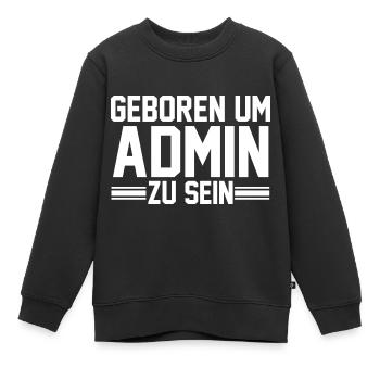 Administrator Informatiker Programmierer Admin - Kinder Premium Organic Sweatshirt - Schwarz - Vorne - AI Model Kid Female (0cm)