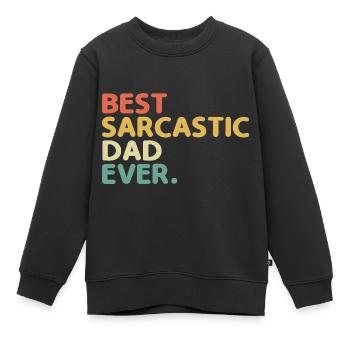 Meilleur père sarcastique de tous les temps Sarcasme Sarcastique - Sweat Premium enfant bio - noir - Devant - AI Model Kid Female (0cm)