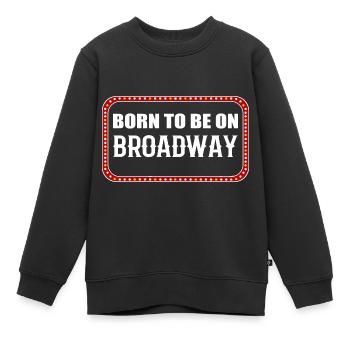 Comédie musicale Acteurs de Broadway - Sweat Premium enfant bio - noir - Devant - AI Model Kid Female (0cm)