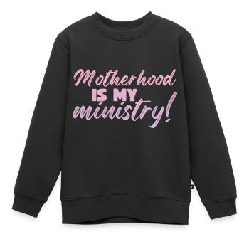 Mom Life Mama Mutterschaft Ist Mein Ministerium - Kinder Premium Organic Sweatshirt - Schwarz - Vorne - AI Model Kid Female (0cm)