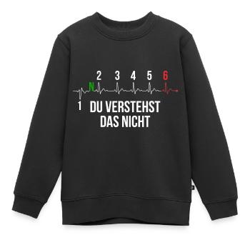 Du Verstehst Das Nicht Motorrad Gangschaltung Moto - Kinder Premium Organic Sweatshirt - Schwarz - Vorne - AI Model Kid Female (0cm)