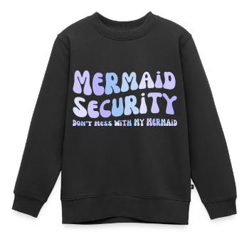 Meerjungfrauen-Sicherheit Leg dich nicht mit meiner Meerjungfrau an - Kinder Premium Organic Sweatshirt - Schwarz - Vorne - AI Model Kid Female (0cm)