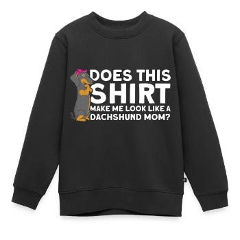 Dackel Dackel Dackel Mama Dackel Haustier - Kinder Premium Organic Sweatshirt - Schwarz - Vorne - AI Model Kid Female (0cm)