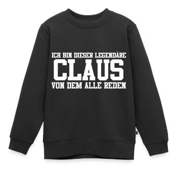 Claus Name Design - Kinder Premium Organic Sweatshirt - Schwarz - Vorne - AI Model Kid Female (0cm)