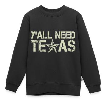 Vous avez tous besoin du Texas - Sweat Premium enfant bio - noir - Devant - AI Model Kid Female (0cm)