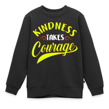 Kindness Takes Courage Anti Mobbing - Kinder Premium Organic Sweatshirt - Schwarz - Vorne - AI Model Kid Female (0cm)