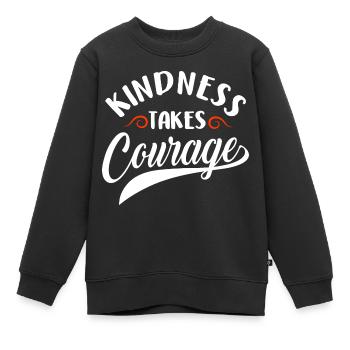 Kindness Takes Courage Anti Mobbing - Kinder Premium Organic Sweatshirt - Schwarz - Vorne - AI Model Kid Female (0cm)