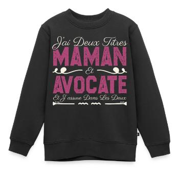 J'ai deux titres maman et Avocate. Cadeau Maman - Sweat Premium enfant bio - noir - Devant - AI Model Kid Female (0cm)