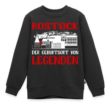 Rostock Der Geburtsort Von Legenden - Kinder Premium Organic Sweatshirt - Schwarz - Vorne - AI Model Kid Female (0cm)