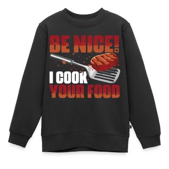 Sois gentil je cuisine ta nourriture Drôle de cuisine - Sweat Premium enfant bio - noir - Devant - AI Model Kid Female (0cm)