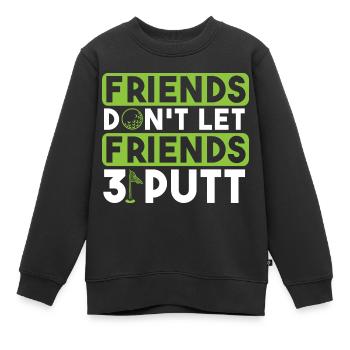 Freunde lassen ihre Freunde nicht 3 Putten - Kinder Premium Organic Sweatshirt - Schwarz - Vorne - AI Model Kid Female (0cm)