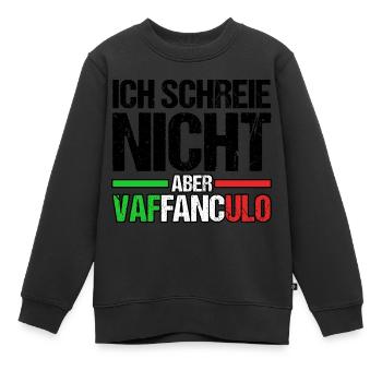 Italien Italiener Vaffanculo - Kinder Premium Organic Sweatshirt - Schwarz - Vorne - AI Model Kid Female (0cm)
