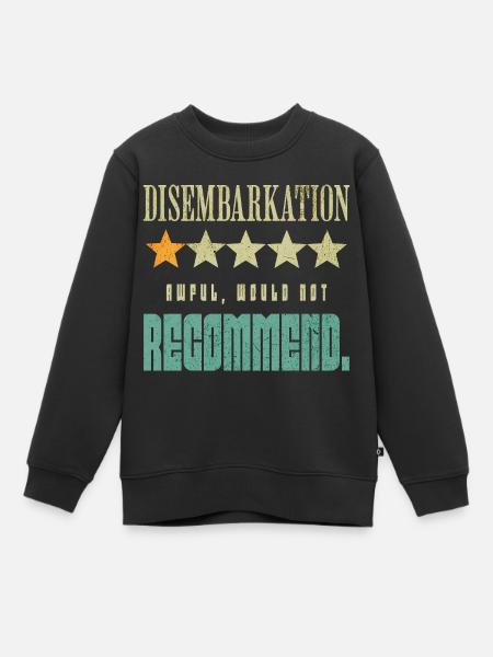 Débarquement horrible Je ne le recommanderais pas - Sweat Premium enfant bio - noir