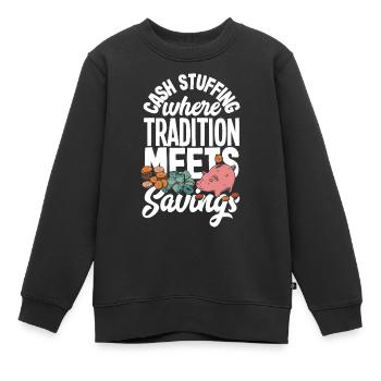 Cash Stuffing Where Tradition Meets Savings Cash - Kinder Premium Organic Sweatshirt - Schwarz - Vorne - AI Model Kid Female (0cm)