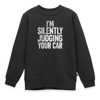 Je juge silencieusement ta voiture - Sweat Premium enfant bio - noir - Devant - AI Model Kid Female (0cm)