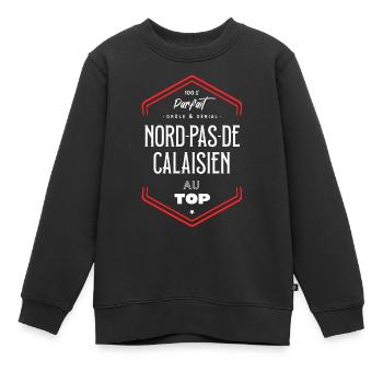 Nord pas de calaisien parfait et au top - Sweat Premium enfant bio - noir - Devant - AI Model Kid Female (0cm)