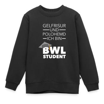 BWL Student Bachelor Geschenk - Kinder Premium Organic Sweatshirt - Schwarz - Vorne - AI Model Kid Female (0cm)