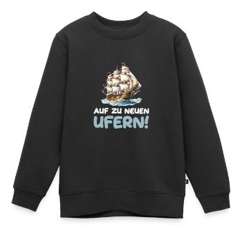 Auf zu neuen Ufern Segeln Segelschiff - Kinder Premium Organic Sweatshirt - Schwarz - Vorne - AI Model Kid Female (0cm)