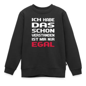 Ich habe das schon verstanden - Kinder Premium Organic Sweatshirt - Schwarz - Vorne - AI Model Kid Female (0cm)