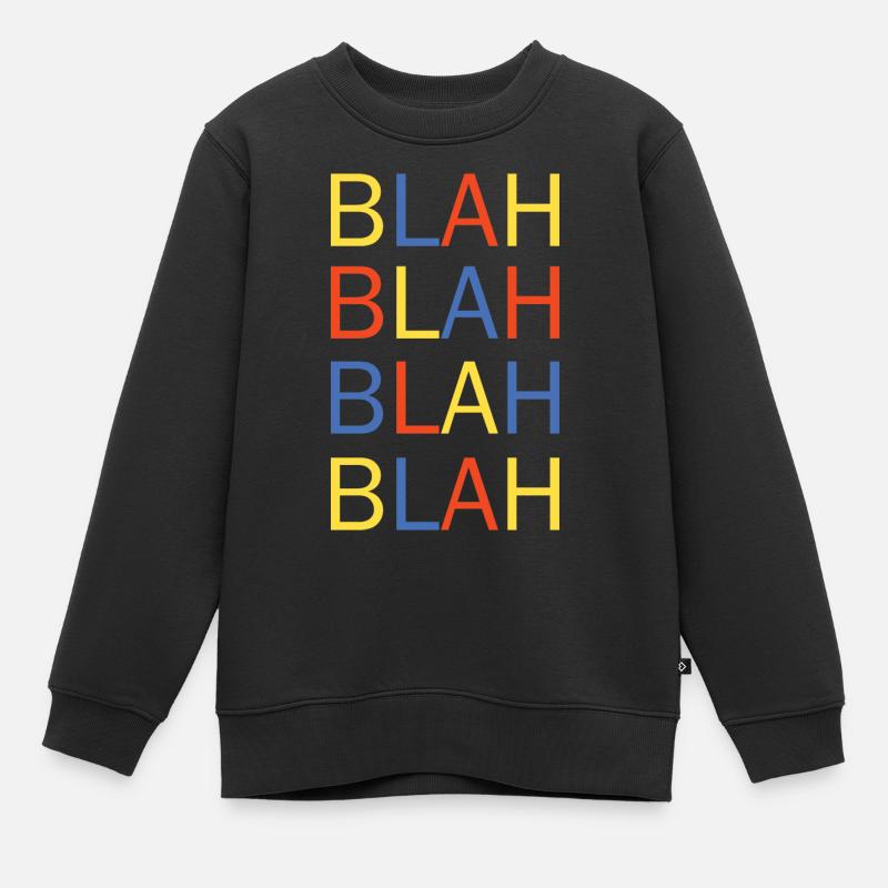 bla bla - Sweat Premium enfant bio - noir