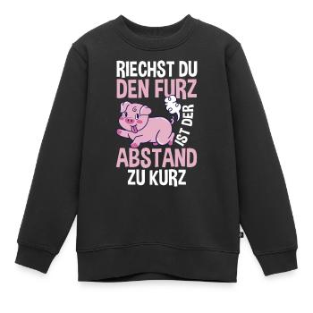 Riechst Du Den Furz Ist Der Abstand Zu Kurz - Kinder Premium Organic Sweatshirt - Schwarz - Vorne - AI Model Kid Female (0cm)