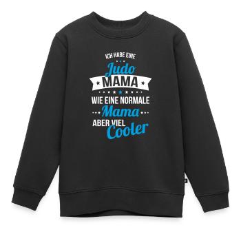 Ich habe eine Judo Mama wie eine normale Mama - Kinder Premium Organic Sweatshirt - Schwarz - Vorne - AI Model Kid Female (0cm)