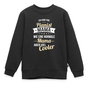 Ich habe eine Pianist Mama wie eine normale Mama - Kinder Premium Organic Sweatshirt - Schwarz - Vorne - AI Model Kid Female (0cm)