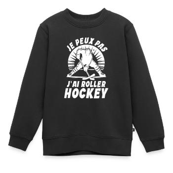 Roller Hockey Je Peux Pas J'ai Roller-Hockey - Sweat Premium enfant bio - noir - Devant - AI Model Kid Female (0cm)