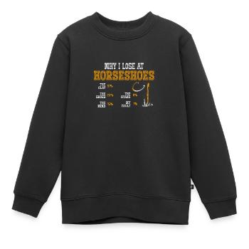 Warum Ich Beim Hufeisen Werfen Verliere – - Kinder Premium Organic Sweatshirt - Schwarz - Vorne - AI Model Kid Female (0cm)